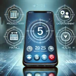 أفضل 5 تطبيقات 2025: اختيار التطبيقات الأكثر فائدة 4 أفضل 5 تطبيقات